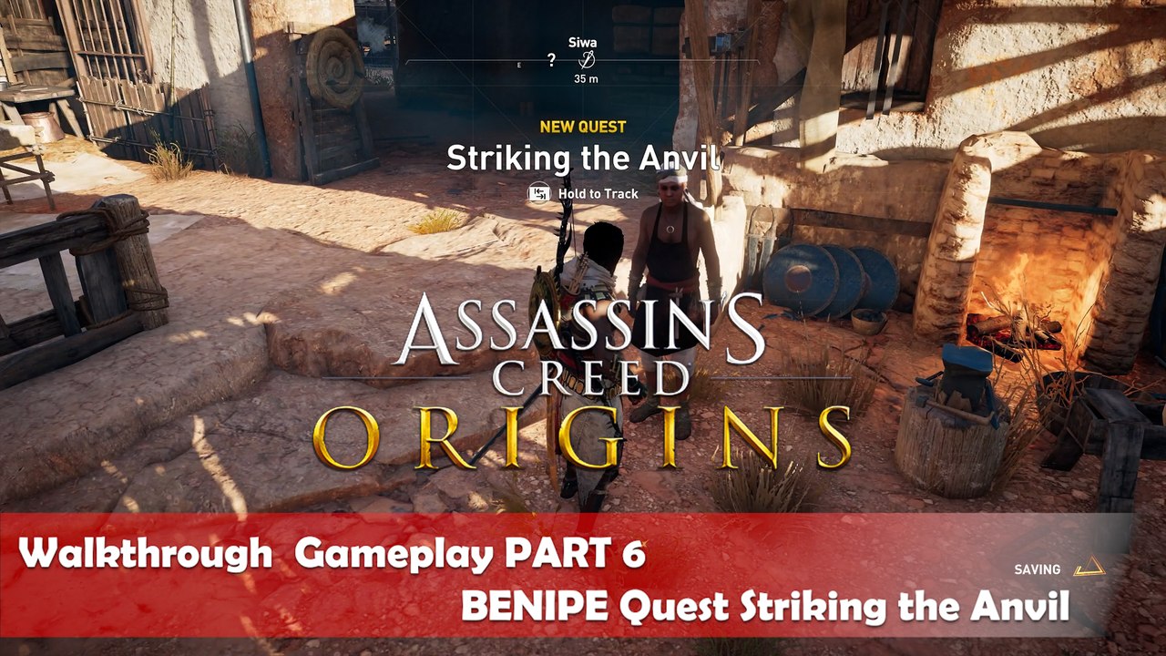 ASSASSIN'S CREED ORIGINS Walkthrough  Gameplay PART 6 - BENIPE Quest Striking the Anvil