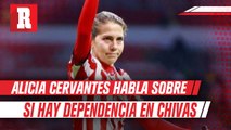 Alicia Cervantes: 'Somos un equipo y no creo que haya dependencia sobre mí'