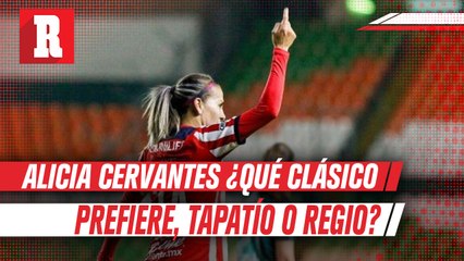 Licha Cervantes: 'El Clásico Tapatío es más que el Regio'