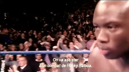 Rocky Balboa Extrait vidéo (2) VO