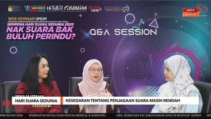 Hari Suara Sedunia | Kesedaran tentang penjagaan suara masih rendah