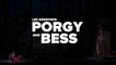 Porgy and Bess (Metropolitan Opera) Bande-annonce VF