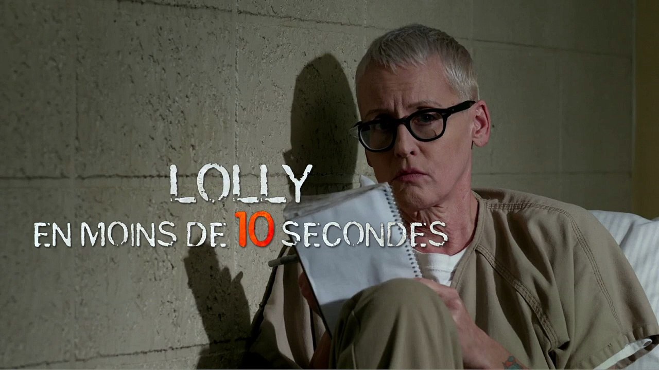 Orange Is The New Black - TEASER VF "Lolly en moins de 10 secondes"