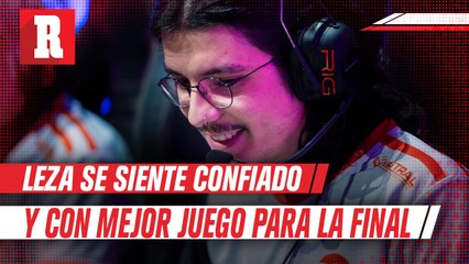Leza: 'Fue difícil salir del fondo, pero estoy jugando mejor y estoy confiado para la Final'