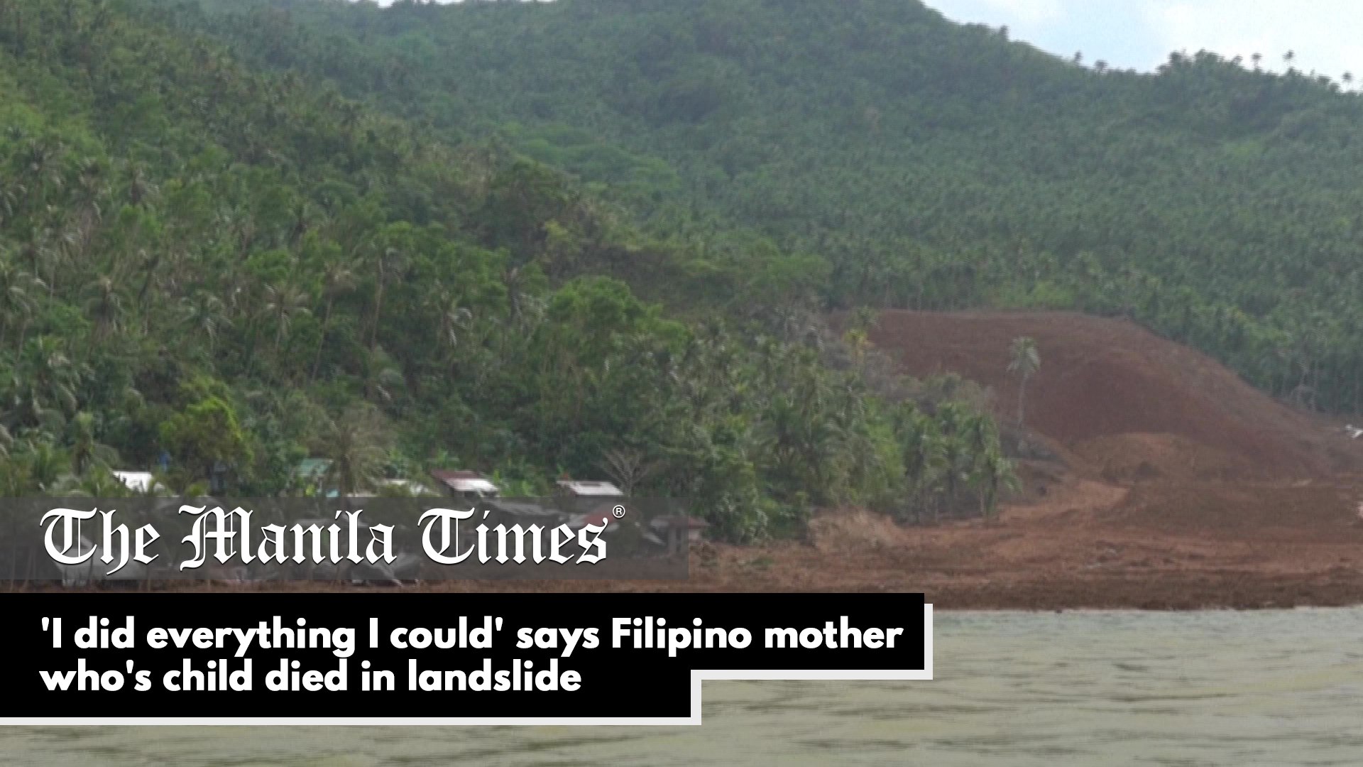⁣'I did everything I could' says Filipino mother who's child died in landslide