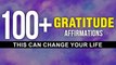 100+ Non-stop Daily Gratitude Affirmations | 21 Days Transformation | Positive Affirmations|Manifest