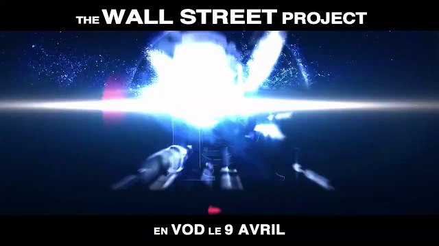 Wall Street project Bande-annonce VO
