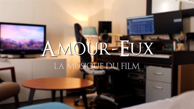 Amour-Eux BONUS La musique