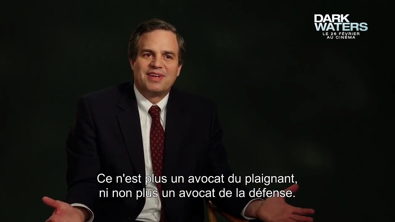 Dark Waters BONUS VO "Robert Billot vu par Mark Ruffalo"