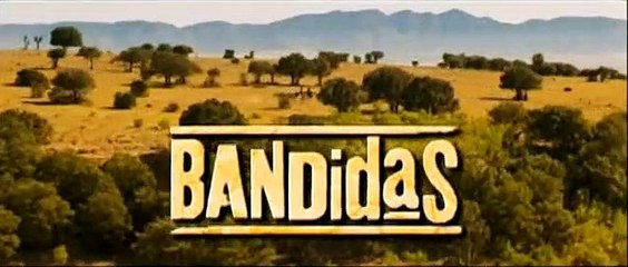Bandidas Bande-annonce VF