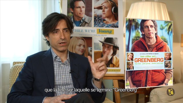 Après Frances Ha , Noah Baumbach raconte son nouveau film While We're Young