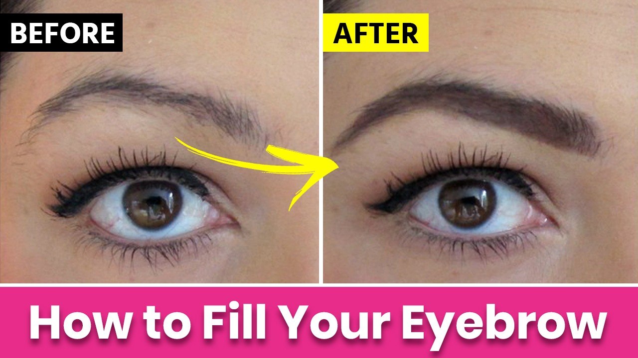 How to fill My Eyebrows Naturally? | Best Eyebrows Makeup | Beauty ...