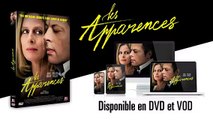 Les Apparences Bande-annonce VF Sortie DVD et VOD