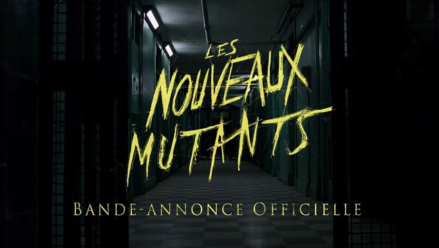Les Nouveaux mutants Bande-annonce (3) VF