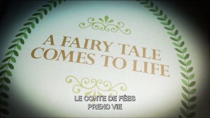 Cendrillon - MAKING OF VOST "Le conte de fées prend vie"