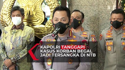 Kata Kapolri soal Kasus Korban Begal Amaq Sinta jadi Tersangka di NTB