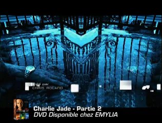 Charlie Jade Extrait vidéo VF