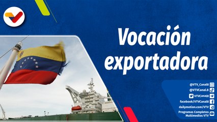 Chávez Siempre Chávez | Economía nacional se transformará hasta alcanzar vocación exportadora