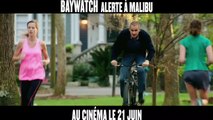 Baywatch - Alerte à Malibu Bande-annonce non censurée VO