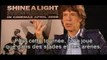 Mick Jagger Interview : Shine a Light