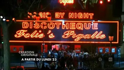 Pigalle, la nuit Teaser (4) VF