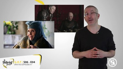 Game of Thrones S06 : ce qu&#039;on a pensé de l&#039;épisode 4