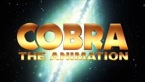 Cobra The Animation - saison 1 Extrait vidéo VO