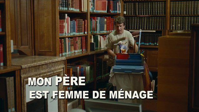 Mon père est femme de ménage Bande-annonce VF