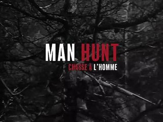 Man Hunt (Chasse à l&#039;homme) Bande-annonce VO