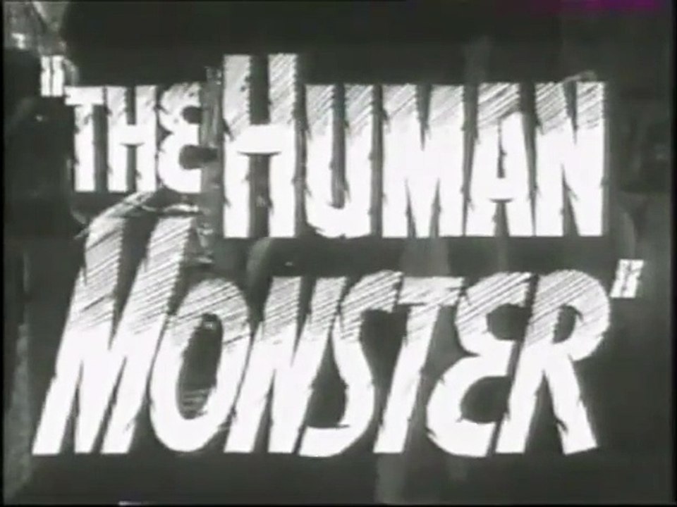 The Human Monster Bande-annonce VO
