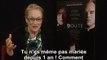 Meryl Streep Interview : Doute