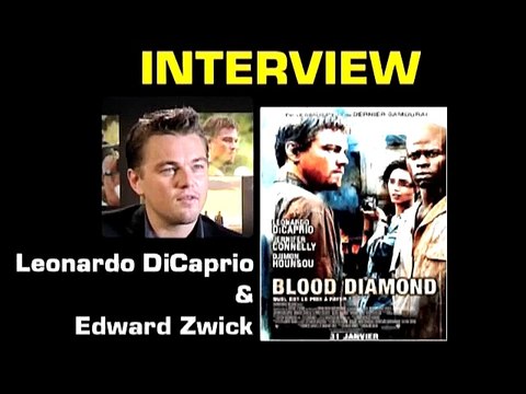 Interview - Leonardo DiCaprio et Edward Zwick