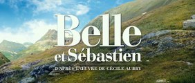 Belle et Sébastien : l'aventure continue Bande-annonce VF
