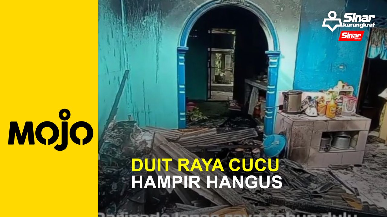 Duit raya cucu hampir hangus