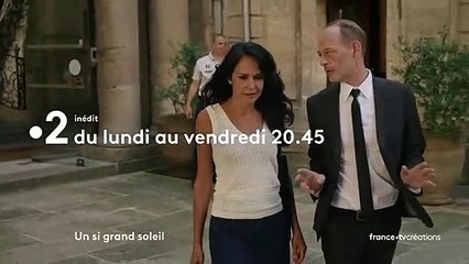 Un Si Grand Soleil : la bande-annonce des épisodes du 18 au 22 octobre 2021