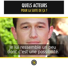 Quels acteurs pour la suite de "Ça" ?