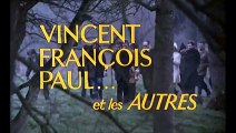 Vincent, François, Paul et les autres Bande-annonce (2) VF