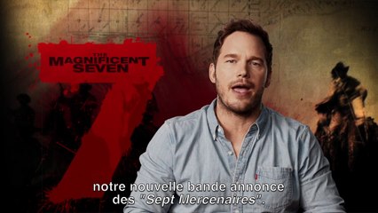 The Magnificent Seven - BONUS "Chris Pratt présente la nouvelle bande-annonce !"