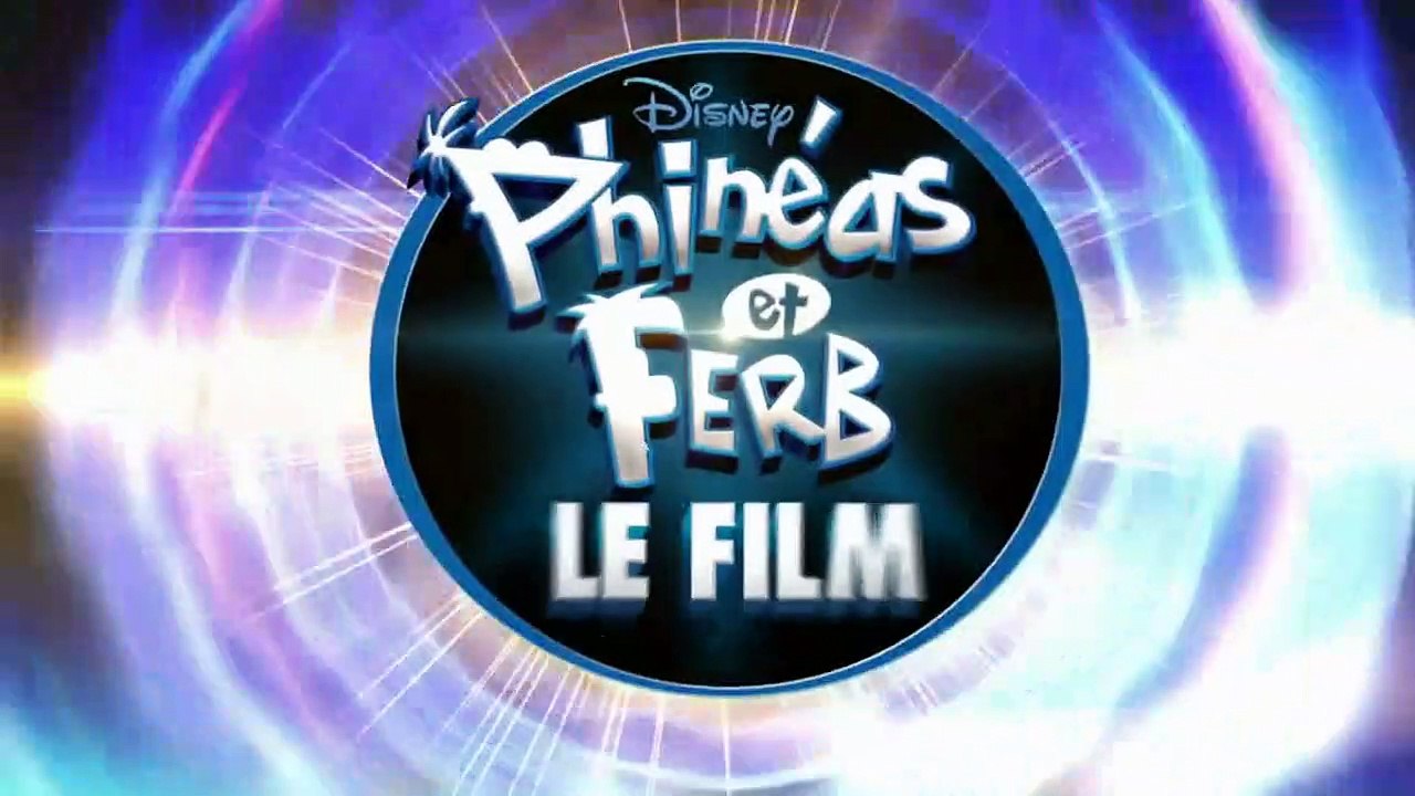 Phinéas et Ferb - Le Film Bande-annonce VF
