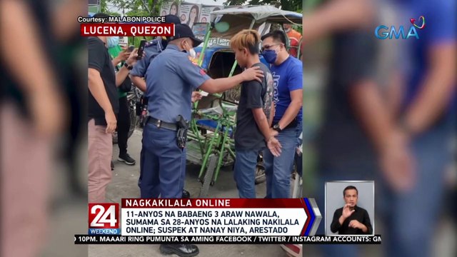 11-anyos na babaeng 3 araw nawala, sumama sa 28-anyos na lalaking nakilala online | 24 Oras Weekend