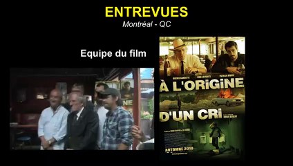 Robin Aubert, Michel Barrette, Patrick Hivon, Jean Lapointe Interview : À l&#039;origine d&#039;un cri