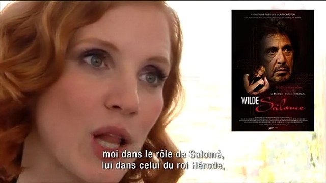 Jessica Chastain Interview 3: Wilde Salome
