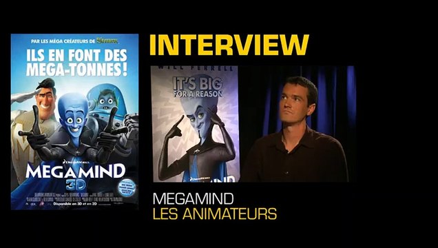 Philippe Denis, Noël Hocquet, Laurent Kermel Interview : Megamind