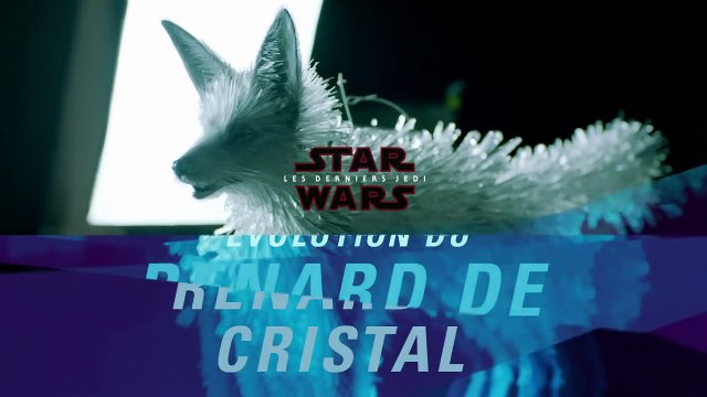 Star Wars - Les Derniers Jedi BONUS L'évolution du renard de cristal