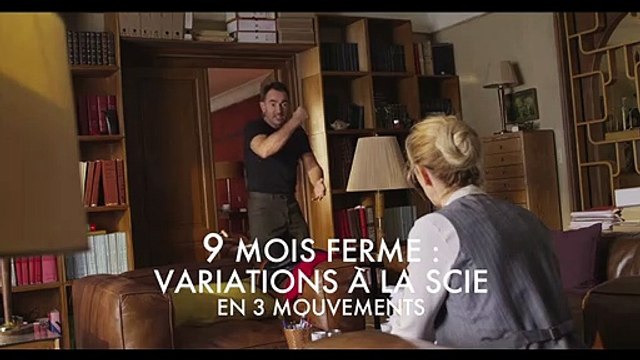9 mois ferme : Variations à la scie en 3 mouvements