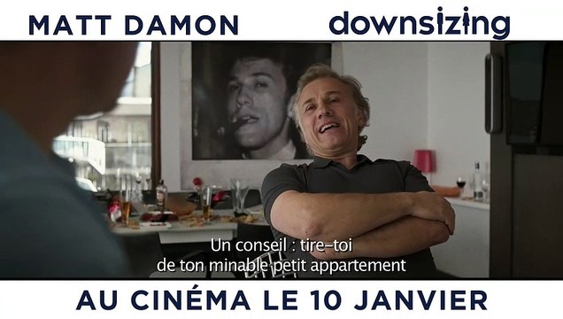 Downsizing EXTRAIT VO Christoph Waltz et Matt Damon : les voisins sont amis