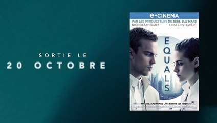 Equals Bande-annonce VF