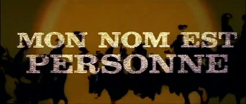 Mon nom est Personne Bande-annonce VF