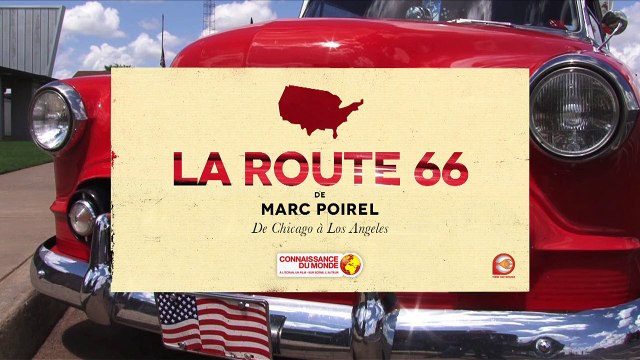 La Route 66 - De Chicago à Los Angeles Bande-annonce VF