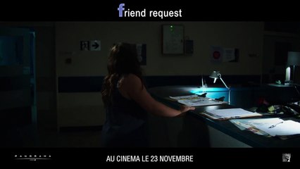 Friend Request EXTRAIT VOST "Il y a quelqu&#039;un ?"